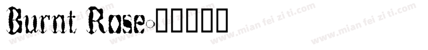 Burnt Rose字体转换